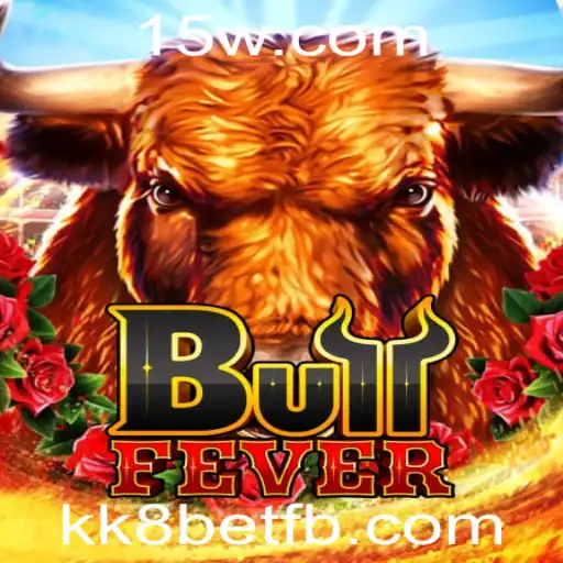 BullFever: Descubra a Emoção do Novo Jogo com kk8bet