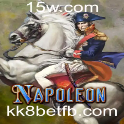 Explorando o Jogo Napoleon e a Plataforma kk8bet
